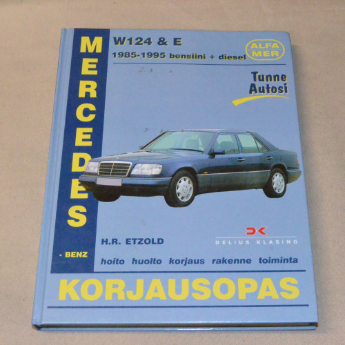 Korjausopas Mercedes-Benz W124 & E 1985 - 1995 bensiini + diesel